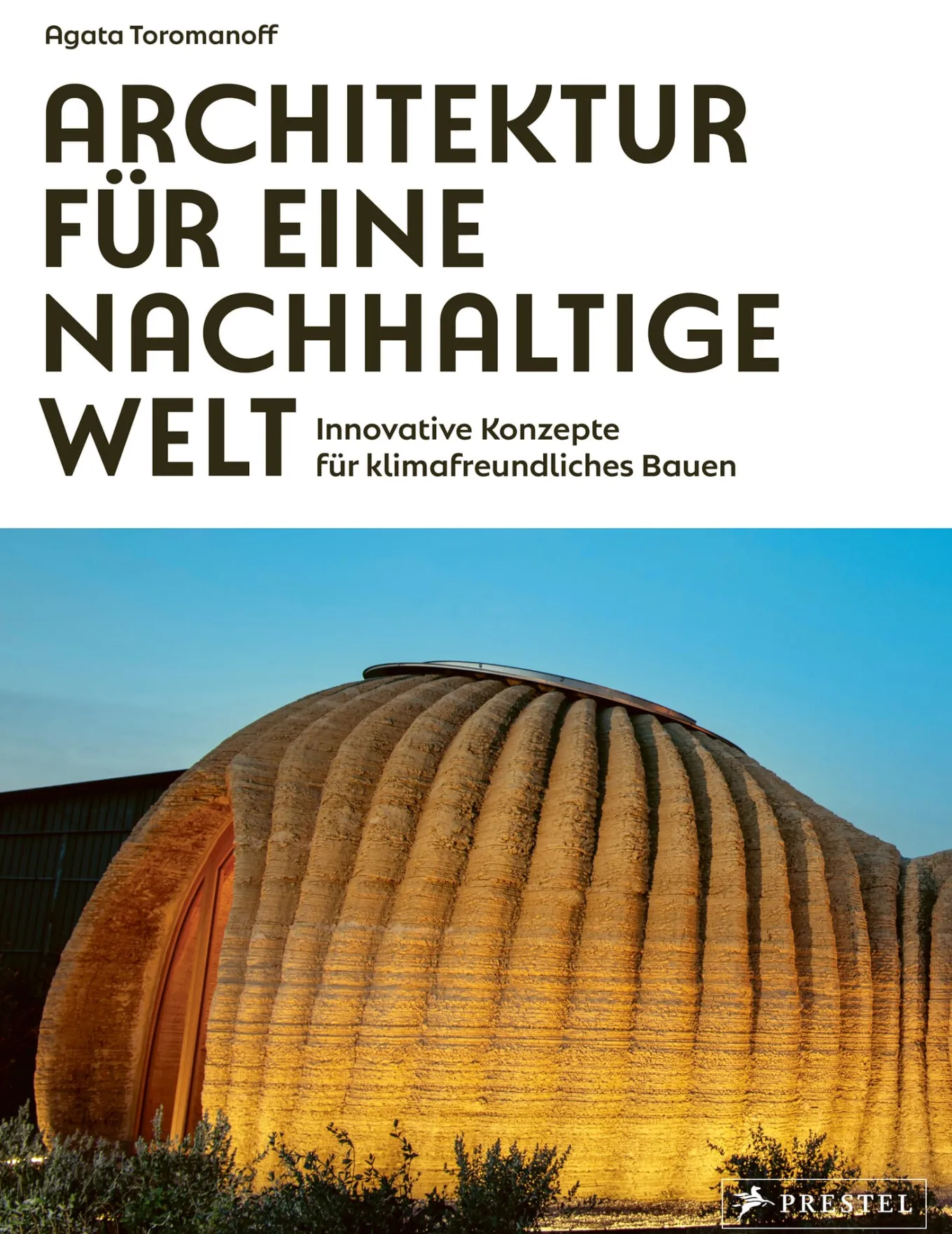 Architektur für eine nachhaltige Welt