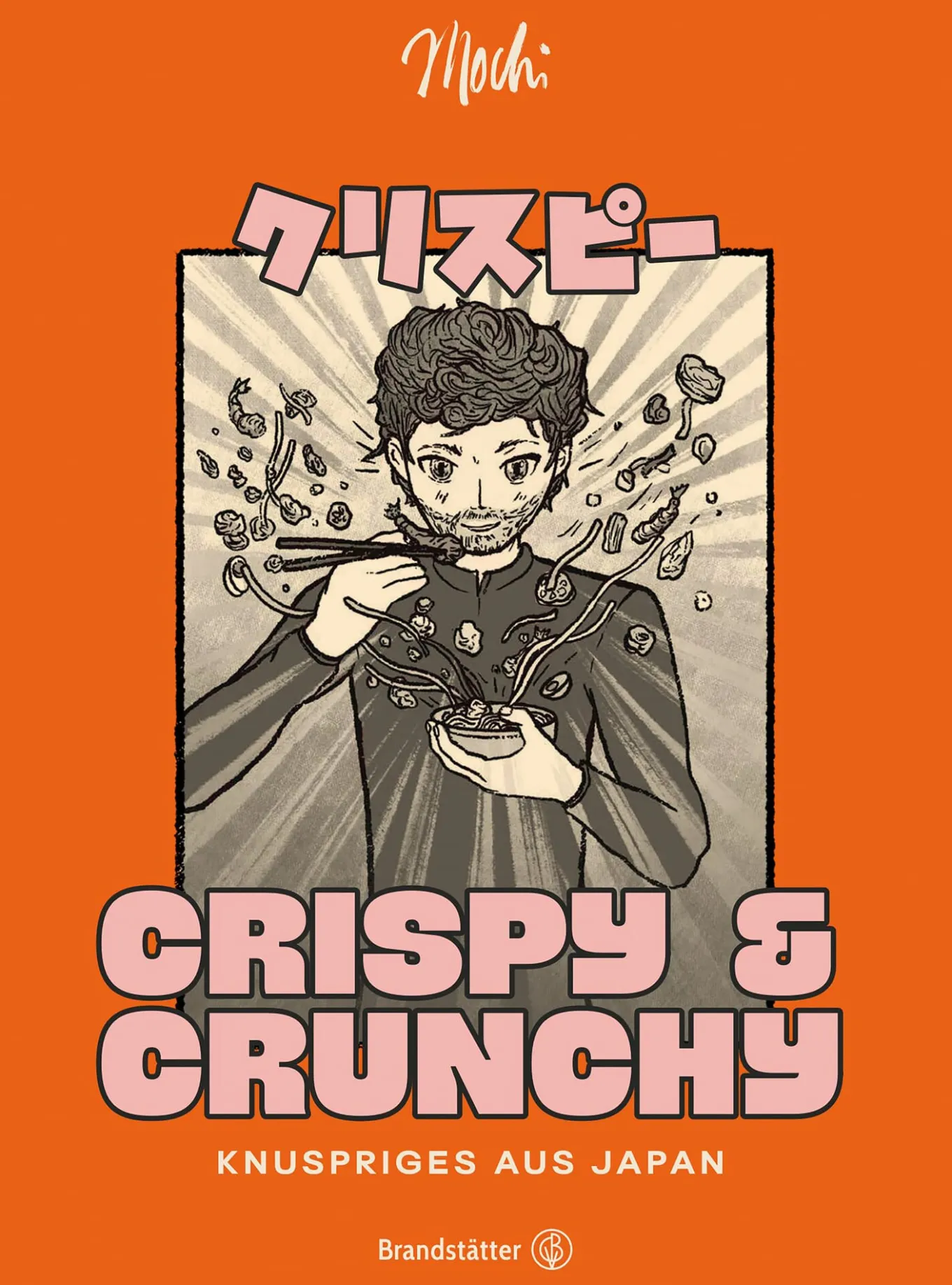 Crispy & Crunchy