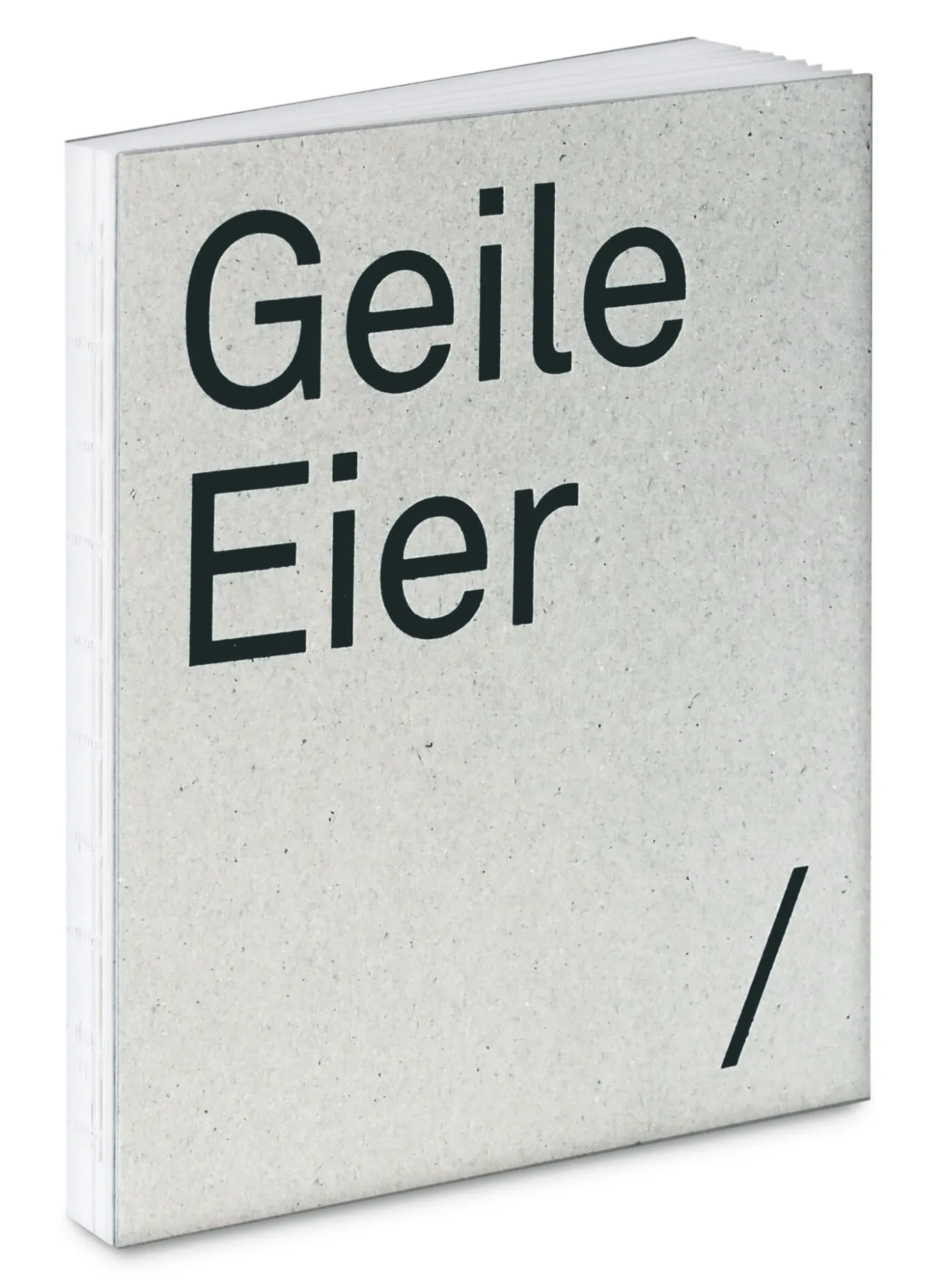 Geile Eier