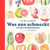 Was uns schmeckt